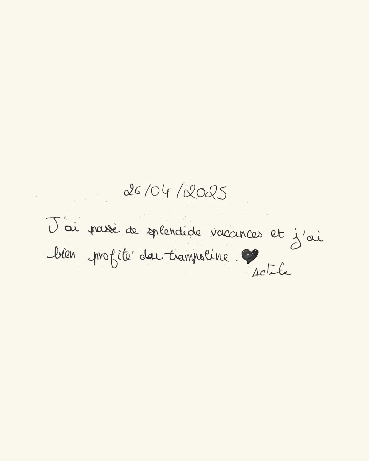 J’ai passé de splendides vacances et j’ai bien profité du trampoline ♥ — Adèle