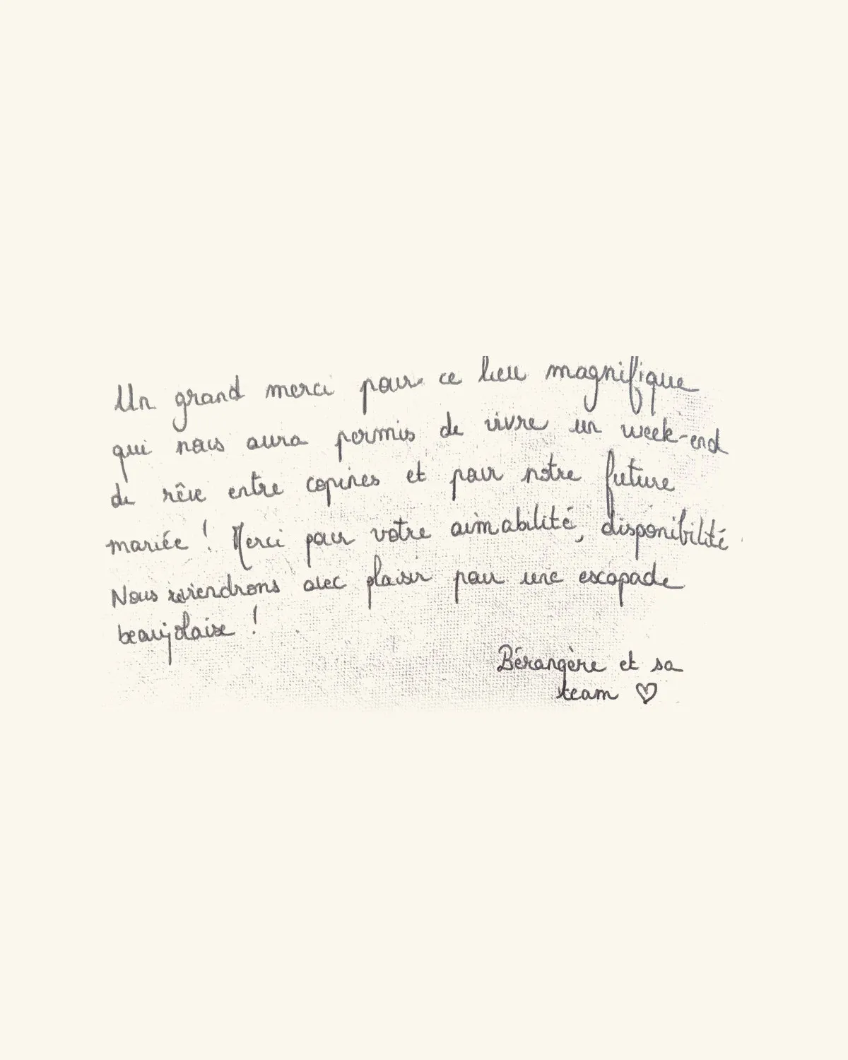 Un grand merci pour ce lieu magnifique qui nous aura permis de vivre un week-end de rêve entre copines et pour notre future mariée ! Merci pour votre amabilité, disponibilité ! Nous reviendrons avec plaisir pour une escapade beaujolaise ! — Bérangère et sa team ♡
